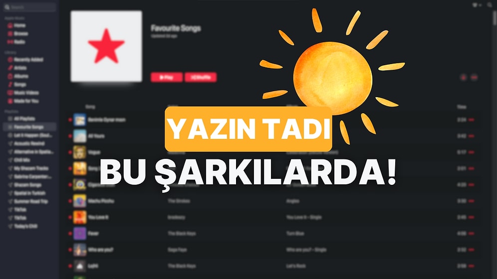 Yaza Özel Listemde Hangi Şarkılar Var?