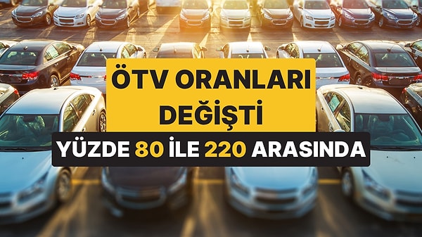 Yeni ÖTV Düzenlemesi Meclis'te Kabul Edildi: Araçlardaki Yeni ÖTV Oranları Ne Kadar?