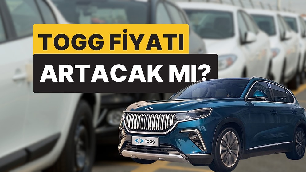 Elektrikli Otomobillerde ve Togg'da ÖTV Artacak mı?
