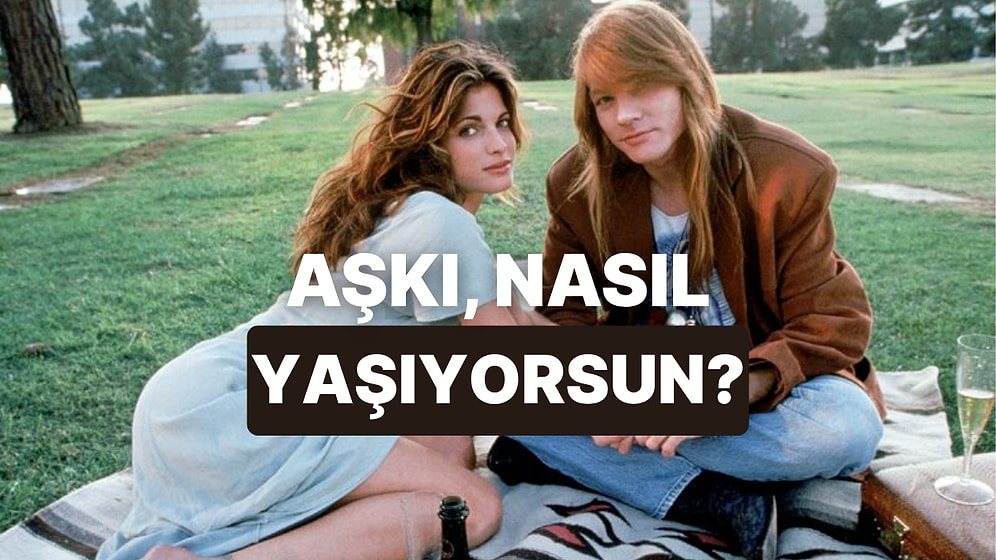 Dinlediğin Gruba Göre Aşkı Nasıl Yaşıyorsun?