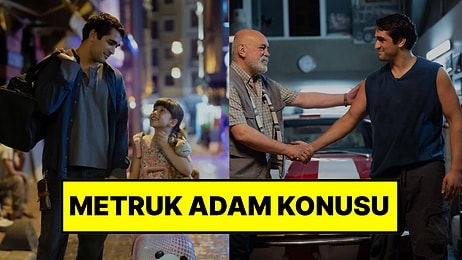 Metruk Adam Filminin Konusu Nedir? Metruk Adam Filmi Oyuncuları ve Tüm Detaylar