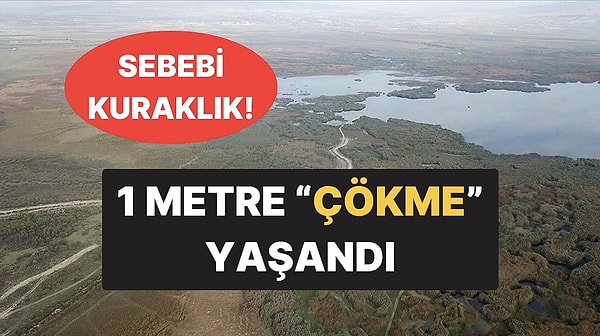 Afyonkarahisar'da Suların Çekilmesiyle Bir İlçede Tam "1 Metre" Çökme Yaşandığı Ortaya Çıktı