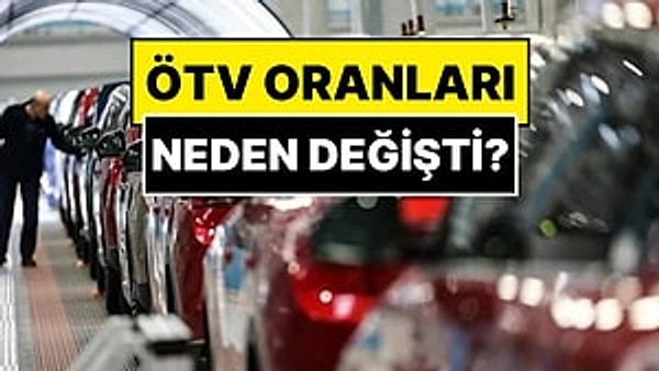 Otomobillerde ÖTV oranları değişti.