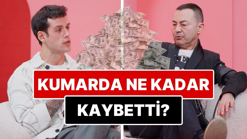 50 Milyon Dolar Kaybettiği İddia Ediliyordu: Serdar Ortaç Kumar Masasında Bıraktığı Para Hakkında Konuştu!
