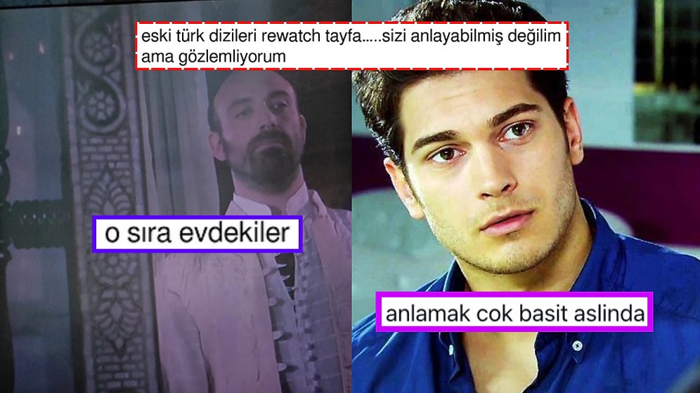 Eski Türk Dizilerini Tekrar İzleyenlere Anlam Veremediğini Dile Getiren X Kullanıcısına Yanıtlar Gecikmedi