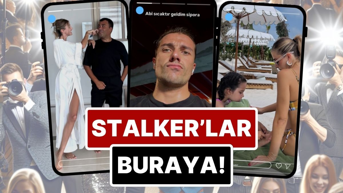 Boşanan Pelin Akil ve Anıl Altan Tatile Yine Beraber Çıktı: 28 Temmuz&apos;da Ünlülerin Instagram Hikayeleri