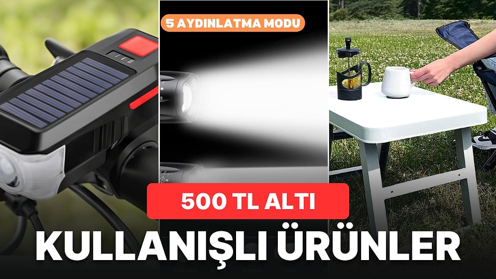 500 TL ve Altına Alabileceğiniz Kullanışlı Ürün Önerileri