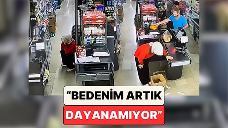Zincir Markette Çalışan Bir Kadın Gün İçinde Yaşadığı Zorlukları Paylaştı: "Bedenim Artık Dayanmıyor"