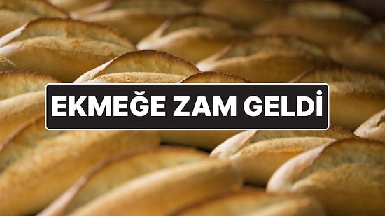 İzmir ve Ankara’da Ekmeğe Zam Geldi: 200 Gram Ekmek 15 Lira Oldu