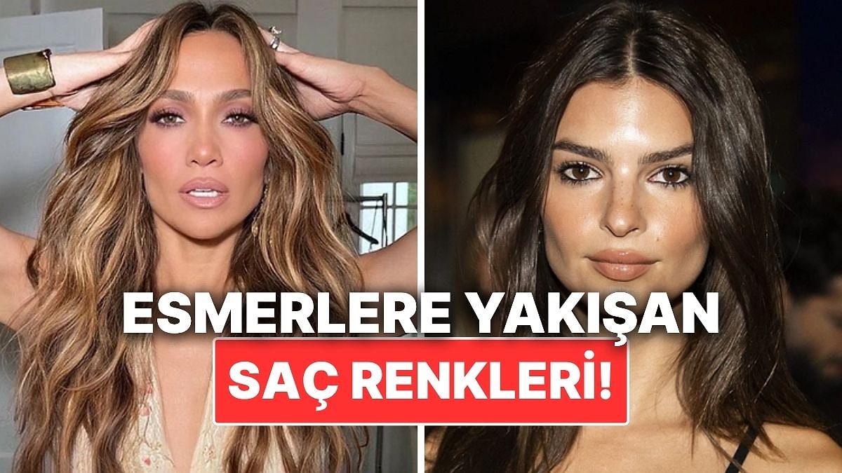 Esmerlere Yakışan Saç Renkleri! Ten Renginize Uyumlu En Güzel Renk Önerileri