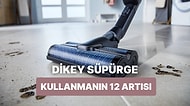 Evde Dikey Süpürge Kullanmanın 12 Avantajı