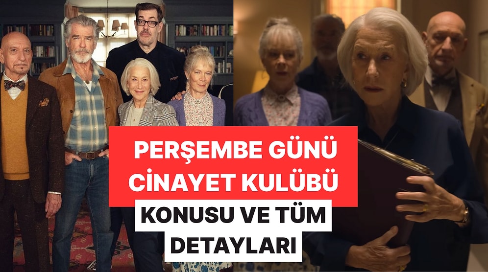 Perşembe Günü Cinayet Kulübü Konusu, Kitabı, Oyuncu Kadrosu ve Tüm Merak Edilenler
