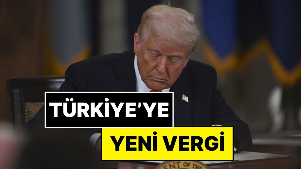 Donald Trump, Türkiye’nin Vergi Oranını Yüzde 10’dan Yüzde 15’e Yükseltti