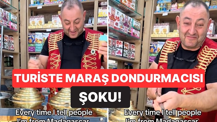 Madagaskarlı Turist Maraş Dondurmacısının Radarına Takılınca Ortalık Şenlendi