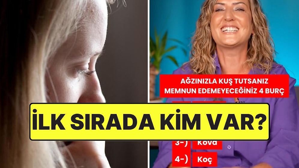 Astrolog Açıkladı: Ağzınızla Kuş Tutsanız Yaranamayacağınız 4 Burç