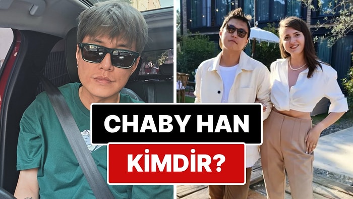 Chaby Han Kimdir, Eşi Kim? Chaby Han ve Eşi Gülce Elibol Boşandı mı? İhanet Olayı Ne?