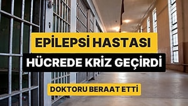 Yüzde 93 zihinsel engeli olan epilepsi hastası Oğuzcan, tek başına hücreye konulduktan sonra epilepsi nöbeti geçirerek hayatını kaybetti.