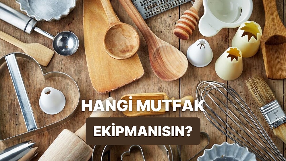 Seni En İyi Temsil Eden Mutfak Ekipmanı Hangisi?
