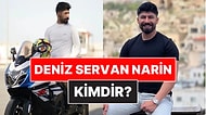 Motosiklet Videolarıyla Tanınan Deniz Servan Narin Kimdir? Deniz Servan Narin Öldü mü, Neden Öldü?