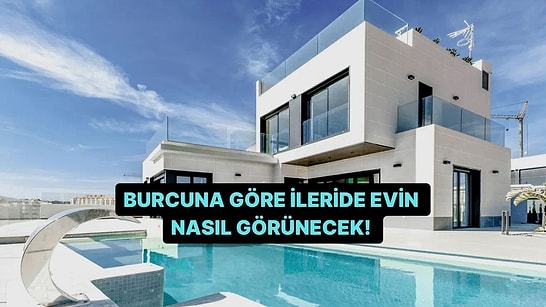 Burcuna Göre İleride Evin Nasıl Görünecek?
