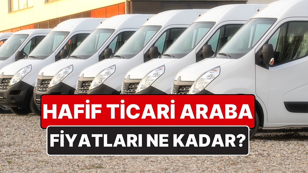 Ticari Araba Fiyat Listesi Ağustos 2025! Ford, Fiat, Volkswagen, Opel, Toyota, Citroen Ticari Araç Fiyatları