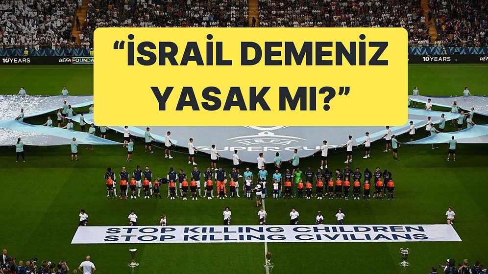 UEFA'nın İsrail'in Adını Anmadan Yaptığı Çağrı Dünyadan Tepki Aldı