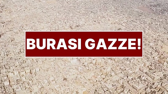 İsrail'in Gazze'deki Yarattığı Büyük Yıkım Havadan Görüntülendi