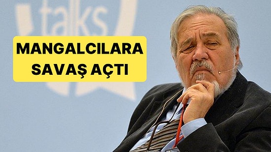 İlber Ortaylı, Bugünkü Köşe Yazısında Mangal Kültürünü Eleştirdi