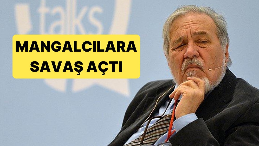 İlber Ortaylı, Bugünkü Köşe Yazısında Mangal Kültürünü Eleştirdi