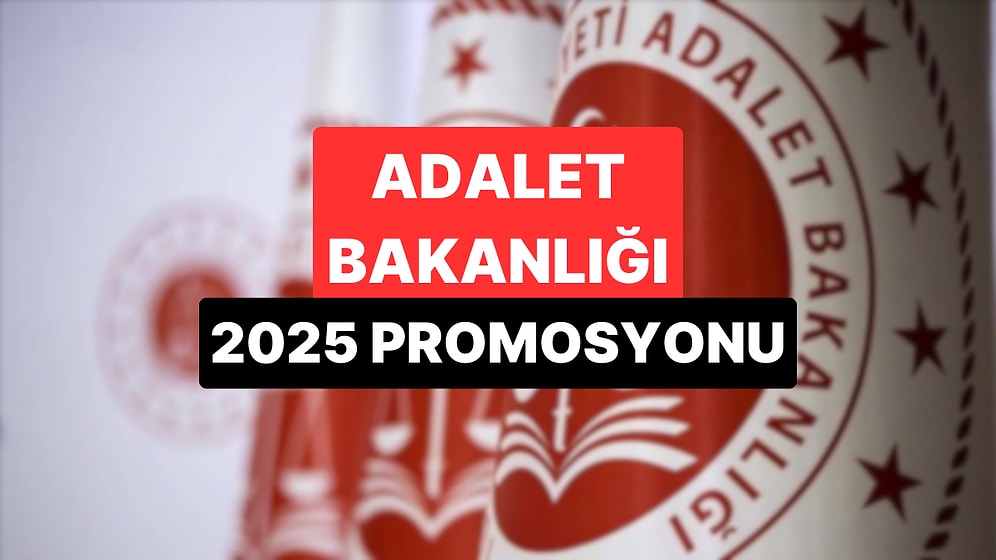 Adalet Bakanlığı Promosyon 2025 Anlaşması: Promosyon Belli Oldu mu, Ne Kadar?