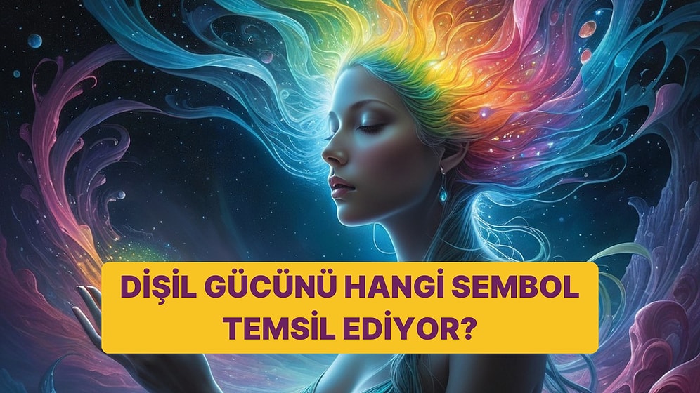Dişil Gücünü Hangi Sembol Temsil Ediyor?