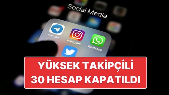 Ticaret Bakanlığı Açıkladı: Yüksek Takipçili 30 Sosyal Medya Hesabına Erişim Engeli Getirildi