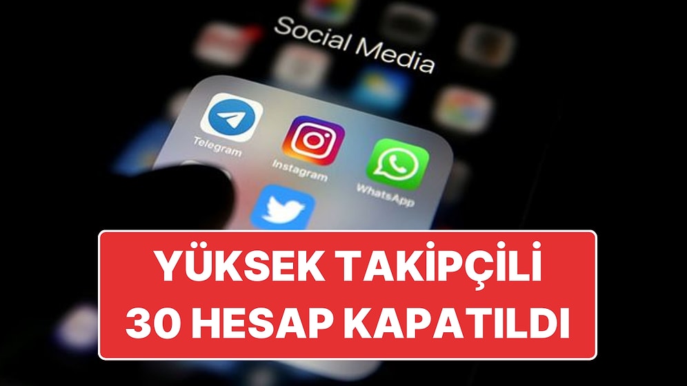 Ticaret Bakanlığı Açıkladı: Yüksek Takipçili 30 Sosyal Medya Hesabına Erişim Engeli Getirildi