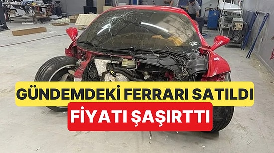 Oto Tamircinin Test Sürüşünde Kaza Yaptığı Ferrari Büyük Değer Kaybıyla Satıldı