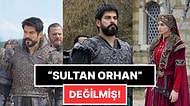 'Sultan Orhan' İddiaları Yanlış Çıktı: Kuruluş Osman'ın Yeni Adı Sonunda Belli Oldu!