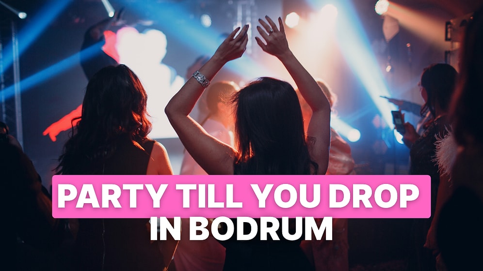Where to Find the Best Bars and Live Music Venues in Bodrum