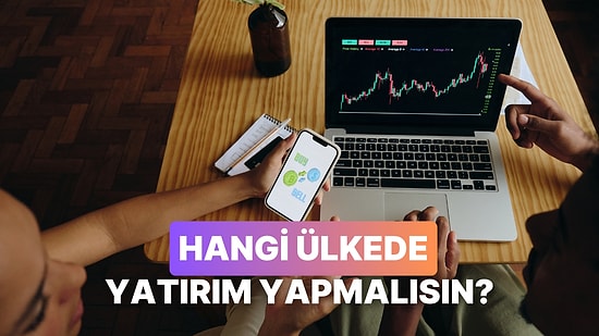 Hangi Ülkenin Yatırım Kültürü Sana Uygun?