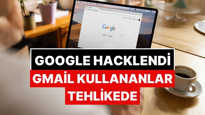 Google Hacklendi! 2.5 Milyar Gmail Kullanıcısı Tehlikede: "Ayarlarınızı Hemen Kontrol Edin!"