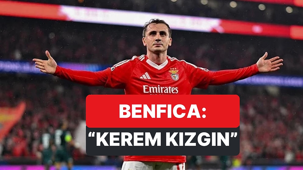 Benfica, Kerem Aktürkoğlu ile İlgili "Kızgın" Yorumlarıyla Dalga Geçti