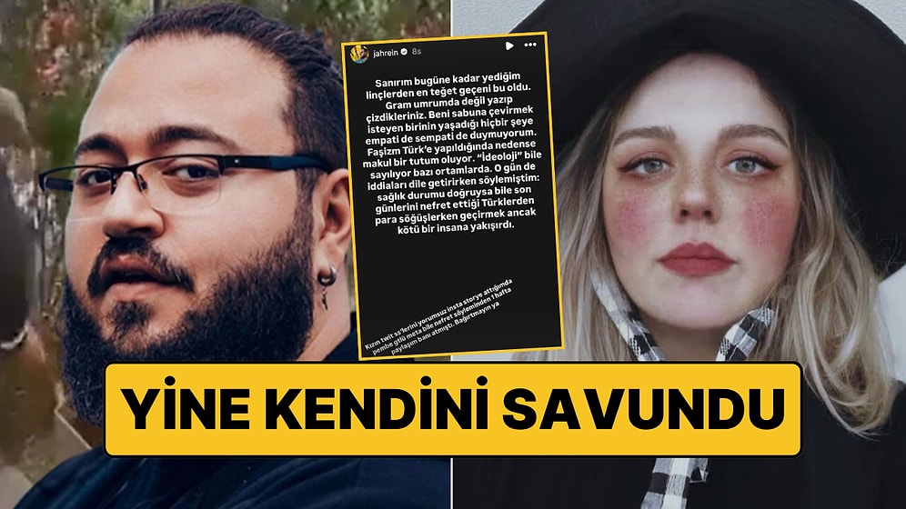 Yine Kendini Savundu: Kanser Hastası Evre Başak'ı Hedef Haline Getiren Jahrein Açıklama Yaptı