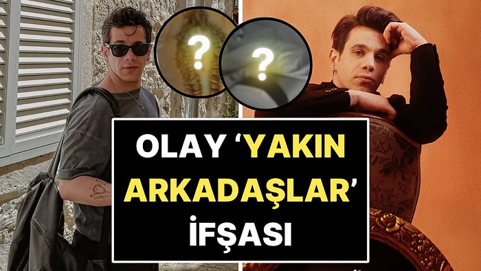 Taciz İfşaları Çıkan Şarkıcı Anıl Daldal'ın "Yakın Arkadaşlar"da Paylaştığı İddia Edilen Çirkin Fotoğraflar!