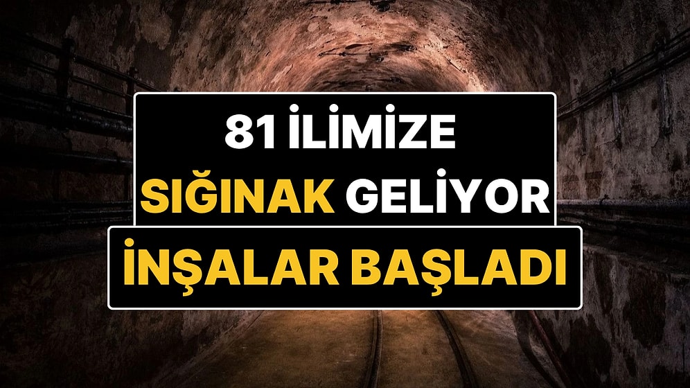 Çalışmalar Başladı: TOKİ 81 İlde Sığınak İnşa Edecek!