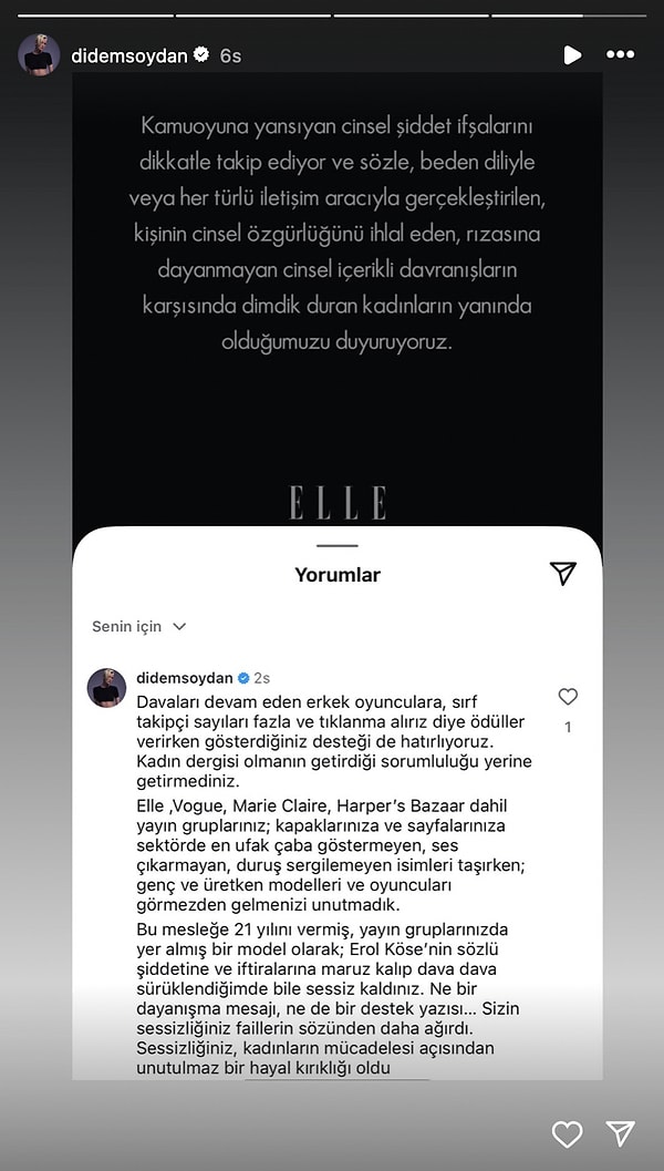 ELLE dergisi, sanat camiasındaki taciz ve ifşa gündemine sessiz kalmamış, kadınların yanında olduğunun altını çizdiği bir metin yayınlamıştı.