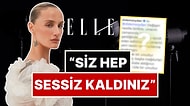 Didem Soydan'dan Taciz Gündeminde "Kadınların Yanındayız" Mesajı Yayınlayan ELLE Dergisine Sert Çıkış