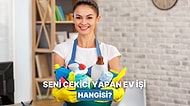 Hangi Ev İşi Seni Daha Çekici Yapıyor?