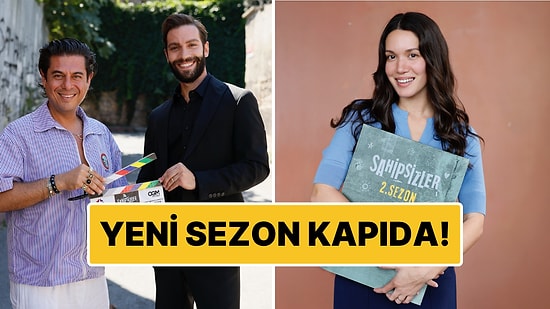 Star TV’nin Sevilen Dizisi Sahipsizler 2. Sezon Çekimlerine Başladı!