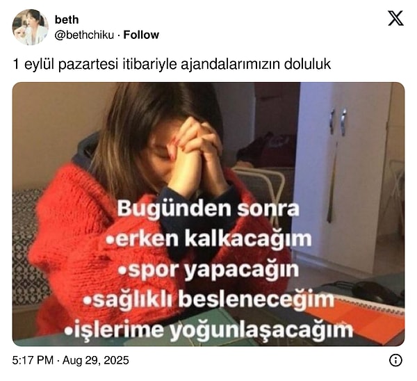 Şimdi de 1 Eylül Pazartesi'nin heyecanı sardı bünyeleri.