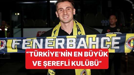 Kerem Aktürkoğlu, "Türkiye'nin En Büyük ve Şerefli Kulübü Fenerbahçe'ye Geldim" Dedi