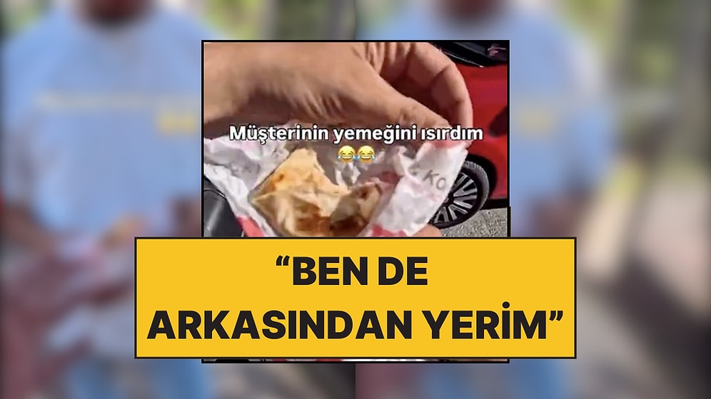 Müşteri Notunda "Lütfen Isırarak Getirir misiniz?" Yazan Döneri Isıran Kuryenin Müşteriyle Komik Diyaloğu