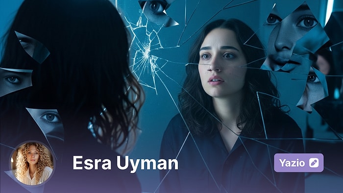 Yaşam Aynasında Gördüğün Canavardan Korkma, O Sensin!